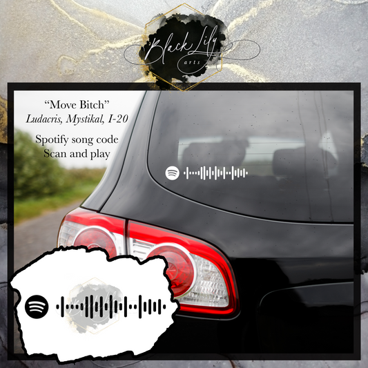 Vinyl Decal - "Move B*tch" by Ludacris, Mystikal, I-20 Spotify Code - Weatherproof
