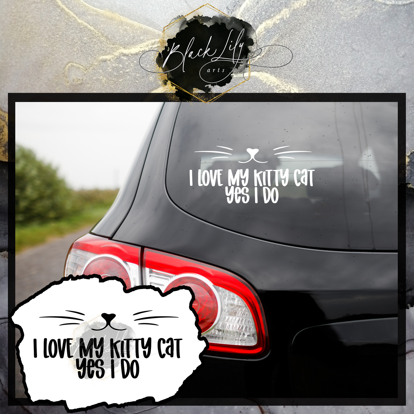 Vinyl Decal - I Love My Kitty Cat, Yes I Do - Weatherproof